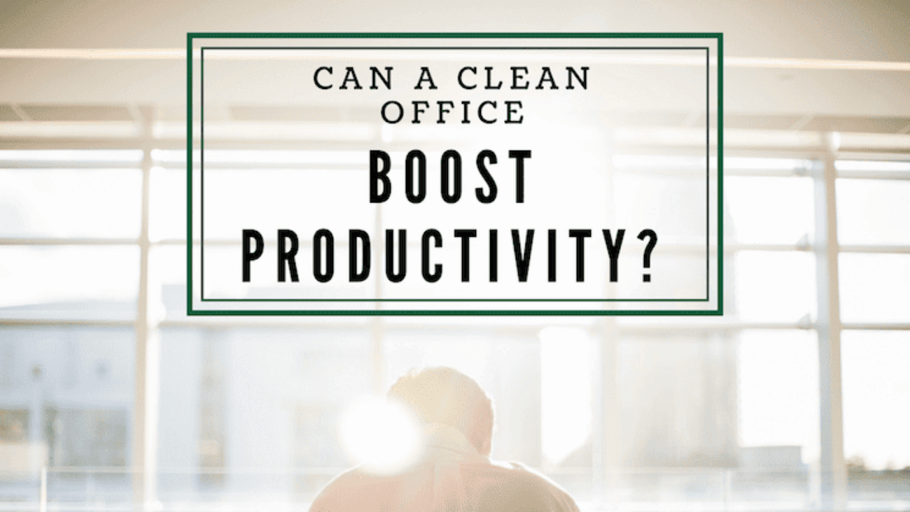 clean-workplace-boost-productivity