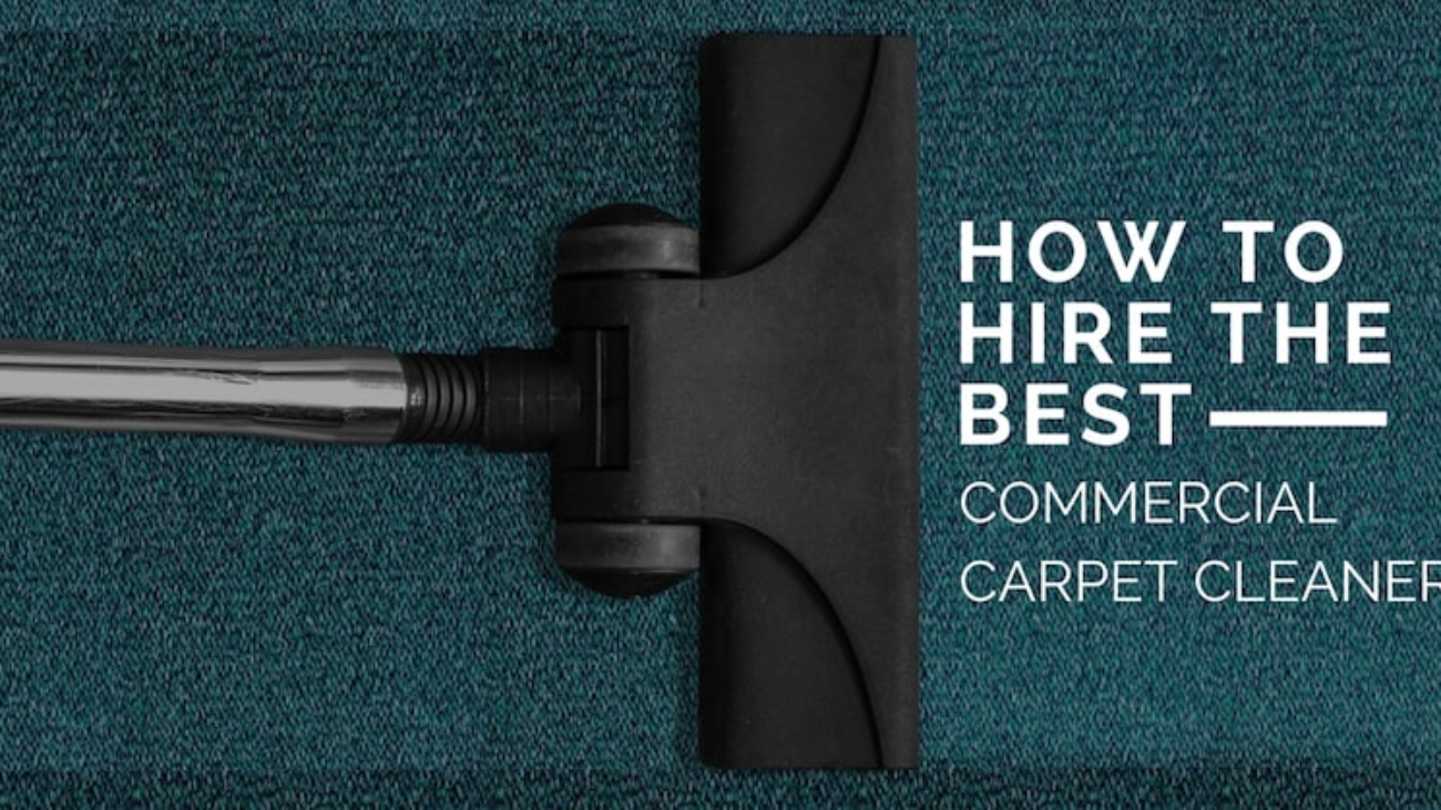 How-to-hire-the-best-commercial-carpet-cleaner