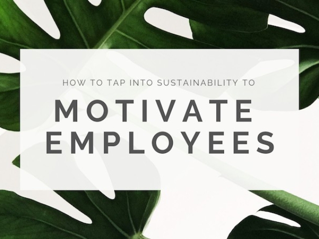How-to-motivate-employees-through-sustainability-initiatives